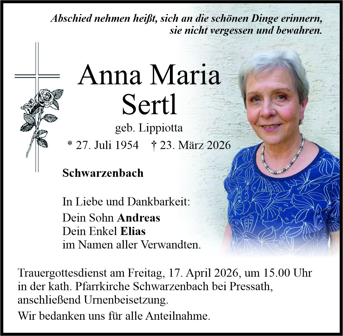 Traueranzeige Anna Maria Sertl, Schwarzenbach