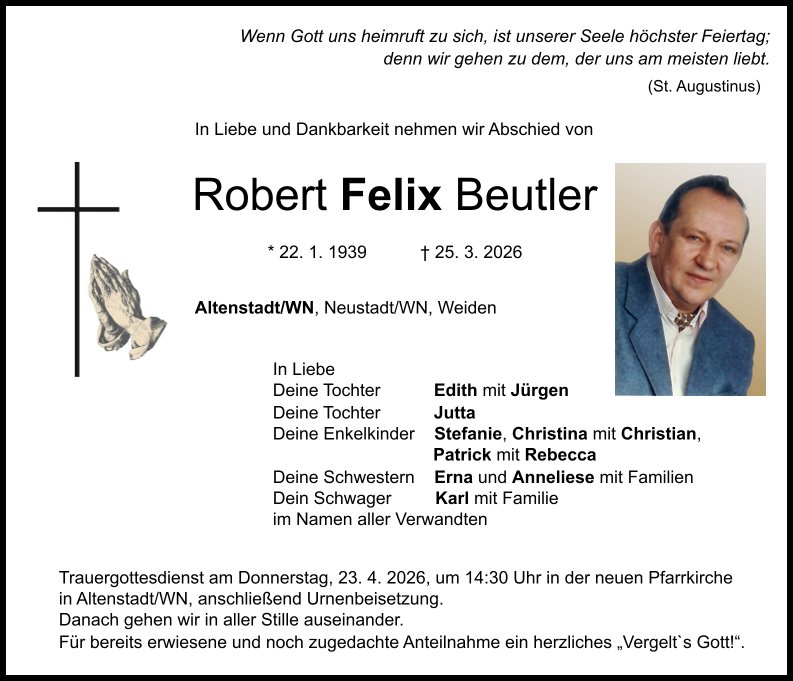 Traueranzeige Felix Beutler, Altenstadt/WN