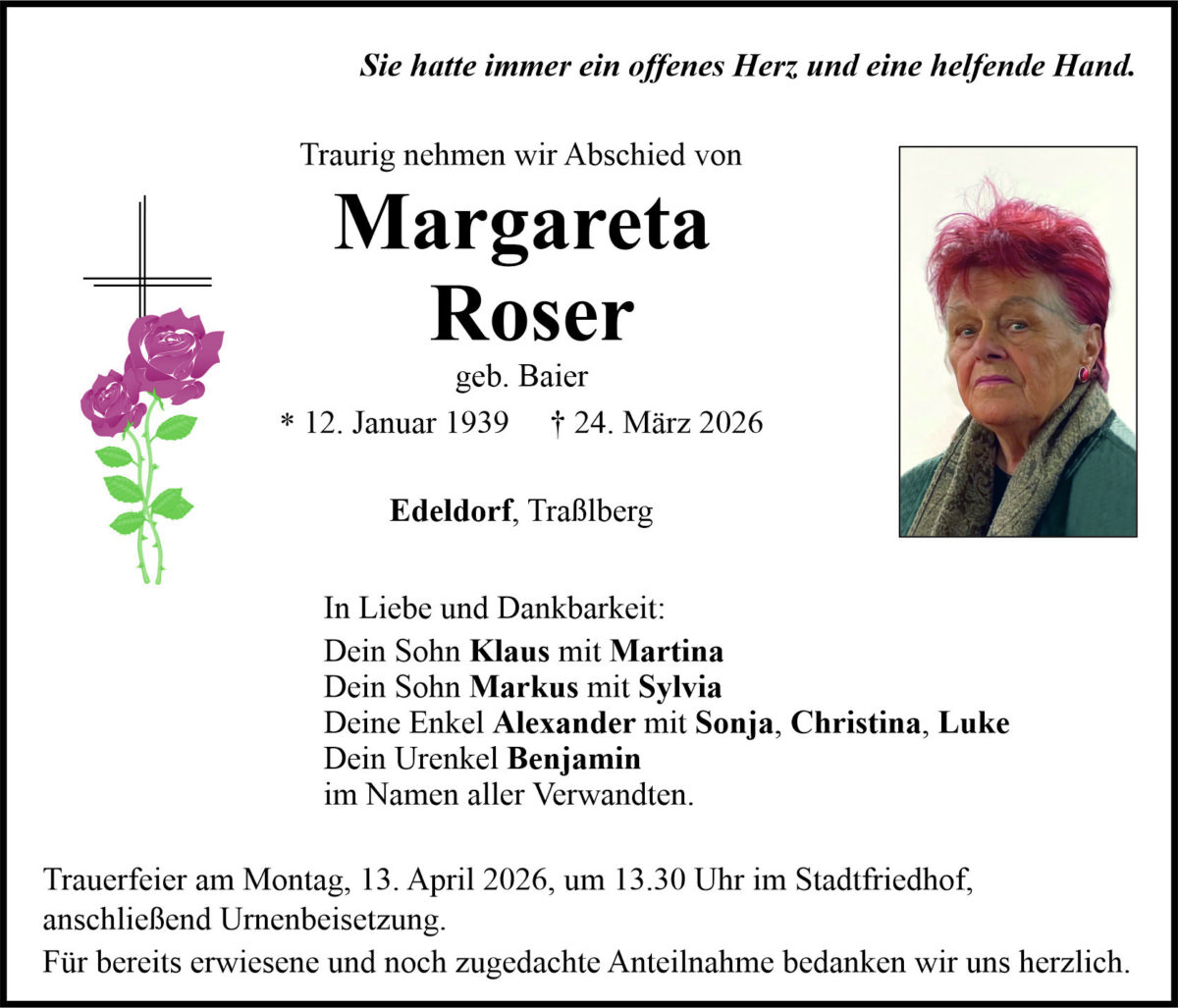 Traueranzeige Margareta Roser, Edeldorf
