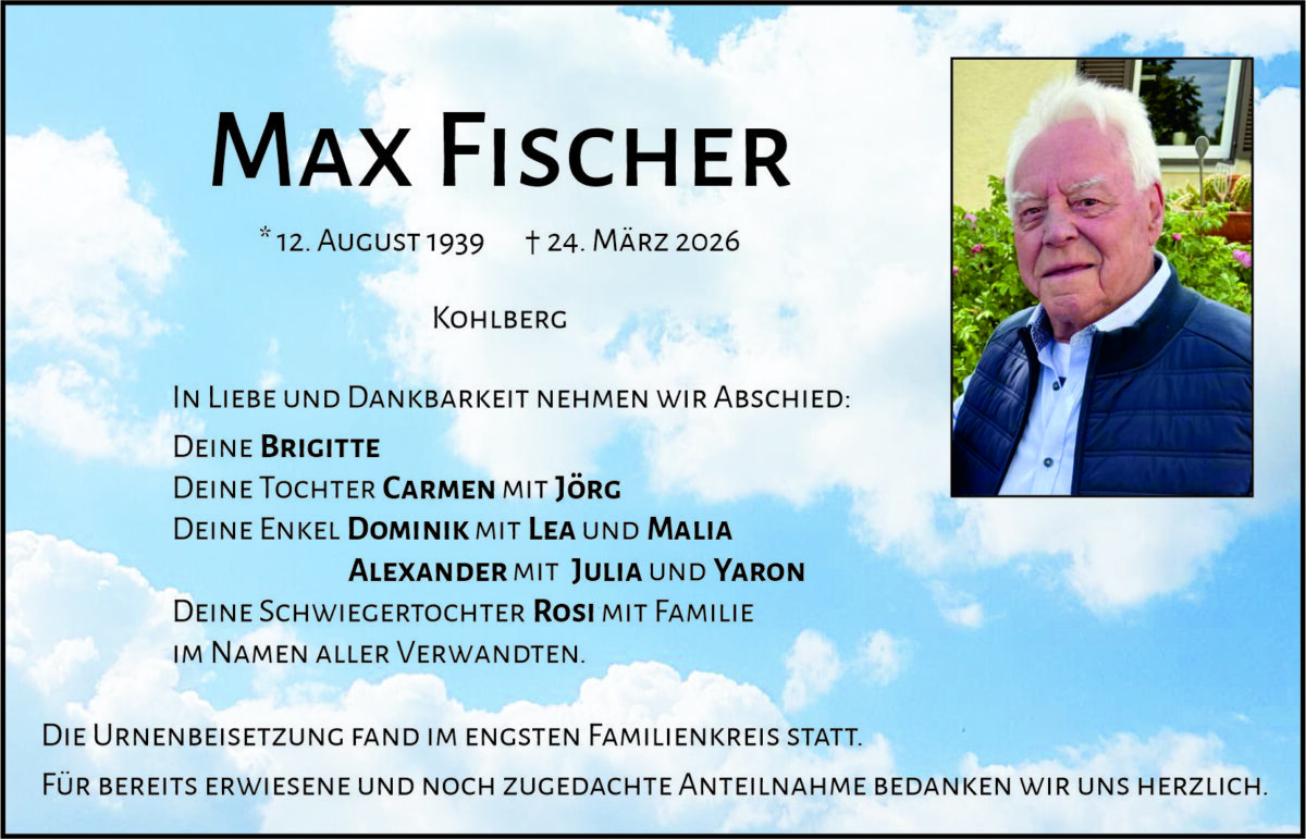 Traueranzeige Max Fischer, Kohlberg