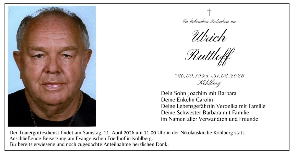 Traueranzeige Ulrich Ruttloff, Kohlberg