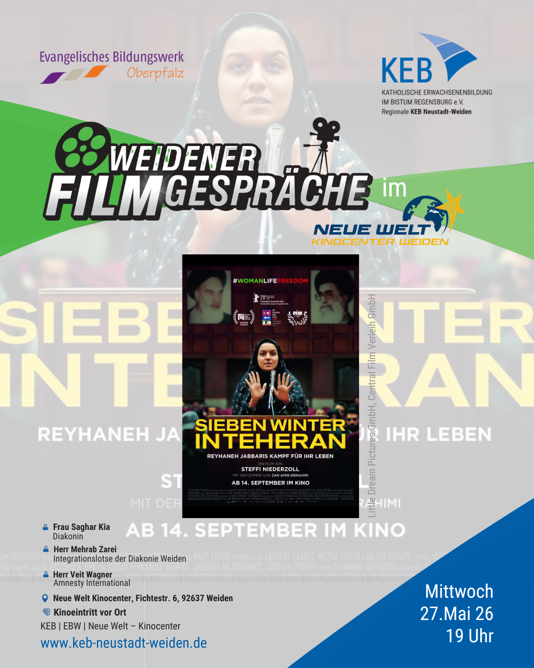 Weidener Filmgespräche - "Sieben Winter in Teheran"