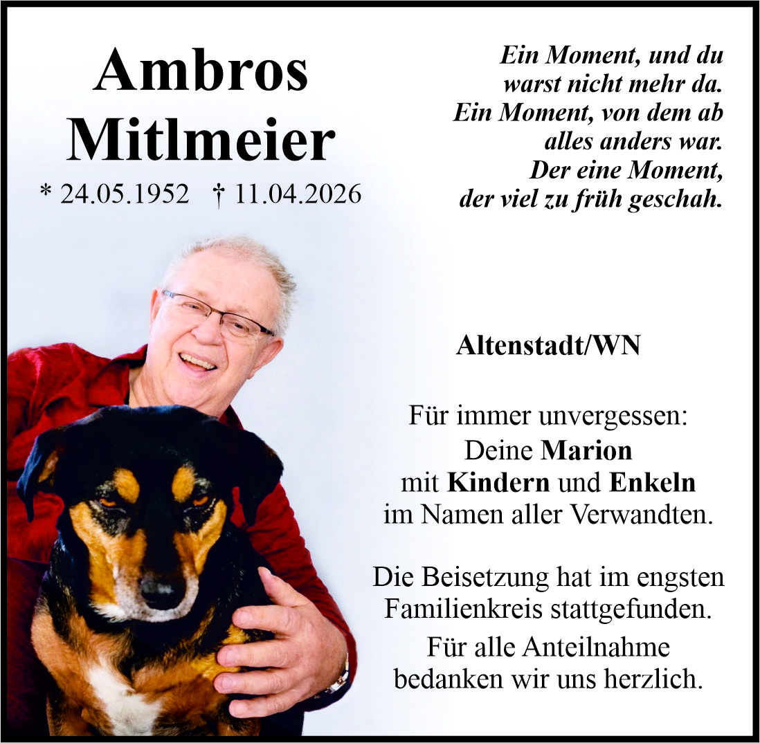 Traueranzeige Ambros Mitlmeier, Altenstadt/WN