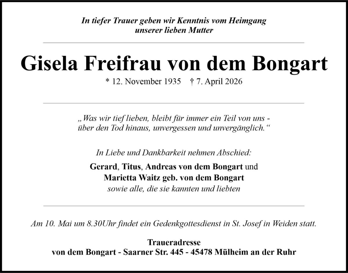 Traueranzeige Gisela Freifrau von dem Bongart, Weiden, Mülheim a. d. Ruhr