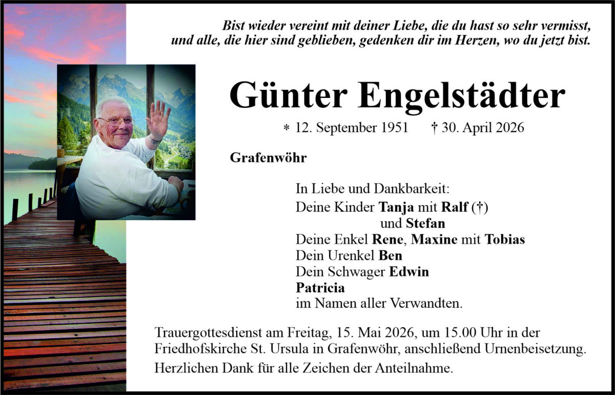 Traueranzeige Günter Engelstädter, Grafenwöhr