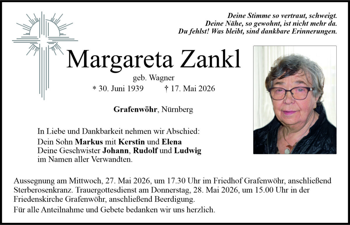 Traueranzeige Margareta Zankl, Grafenwöhr