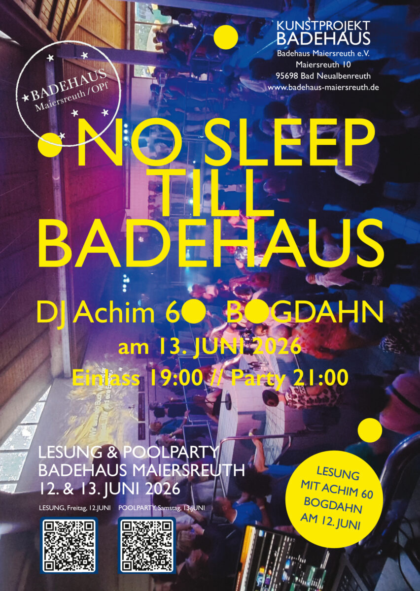 NO SLEEP TILL BADEHAUS - DJ Achim Sechzig Bogdahn