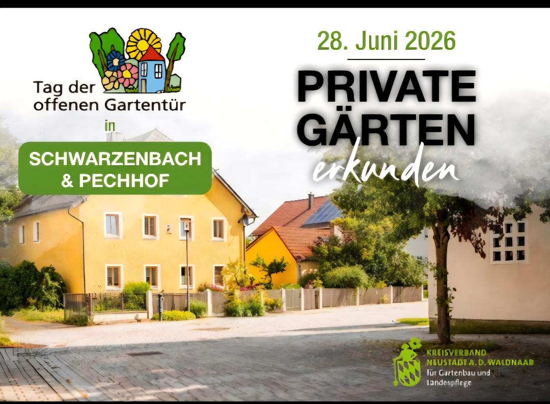 Grüne Paradiese öffnen ihre Pforten - Tag der offenen Gartentür in Schwarzenbach und Pechhof