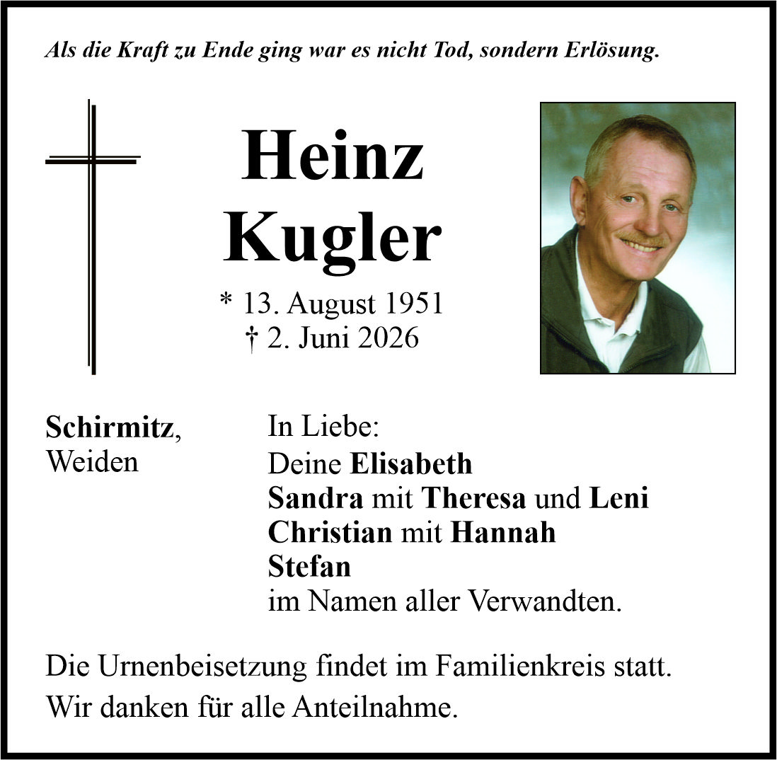 Traueranzeige Heinz Kugler, Schirmitz