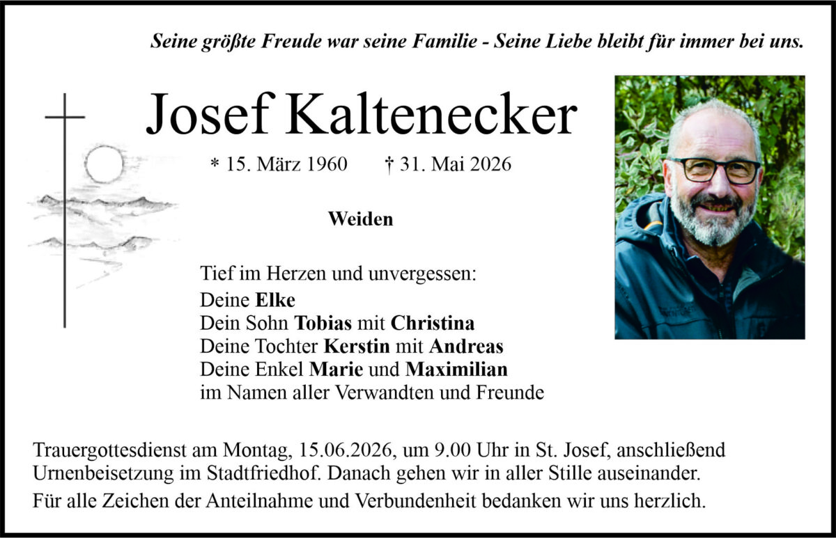 Traueranzeige Josef Kaltenecker, Weiden