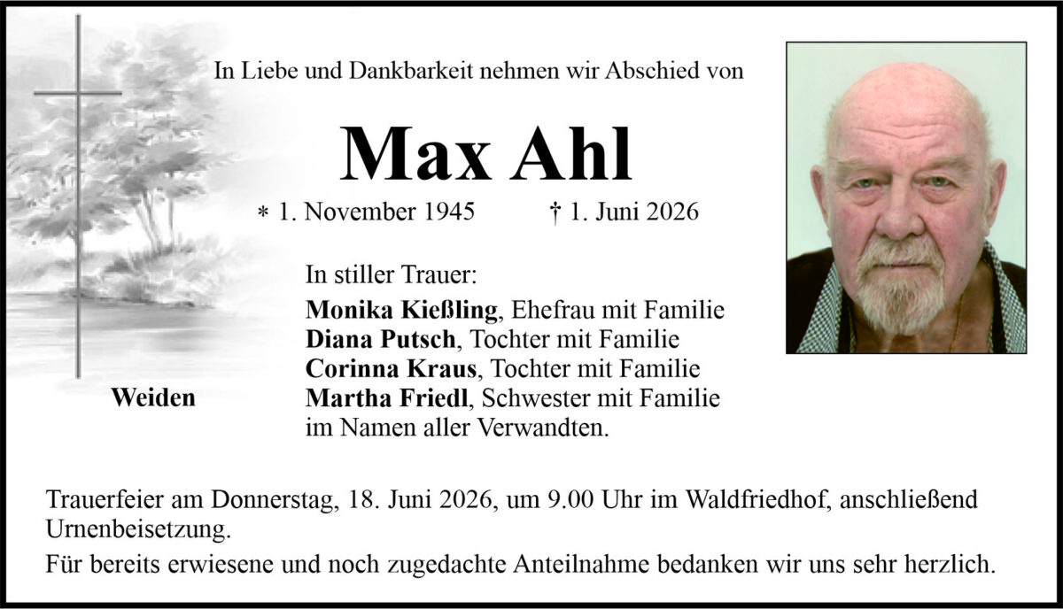 Traueranzeige Max Ahl, Weiden