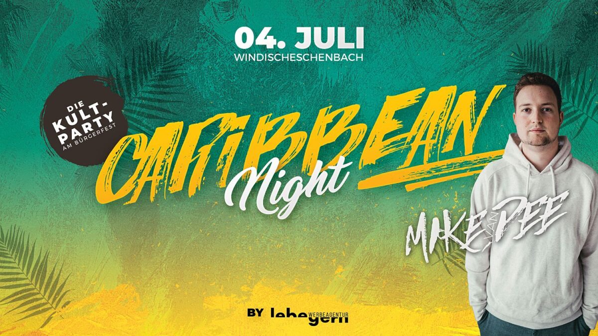 Caribbean Night krönt das Bürgerfest in Windischeschenbach
