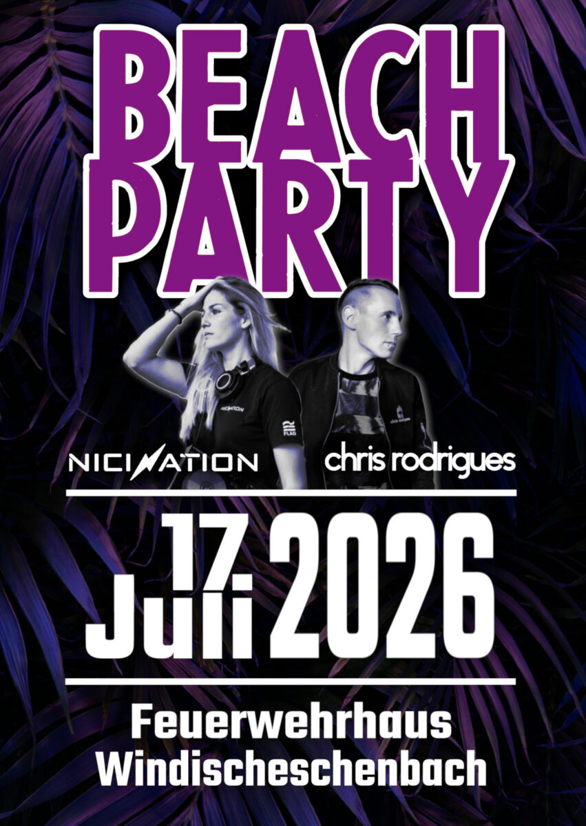 Beach Party - Windischeschenbach feiert den Sommer