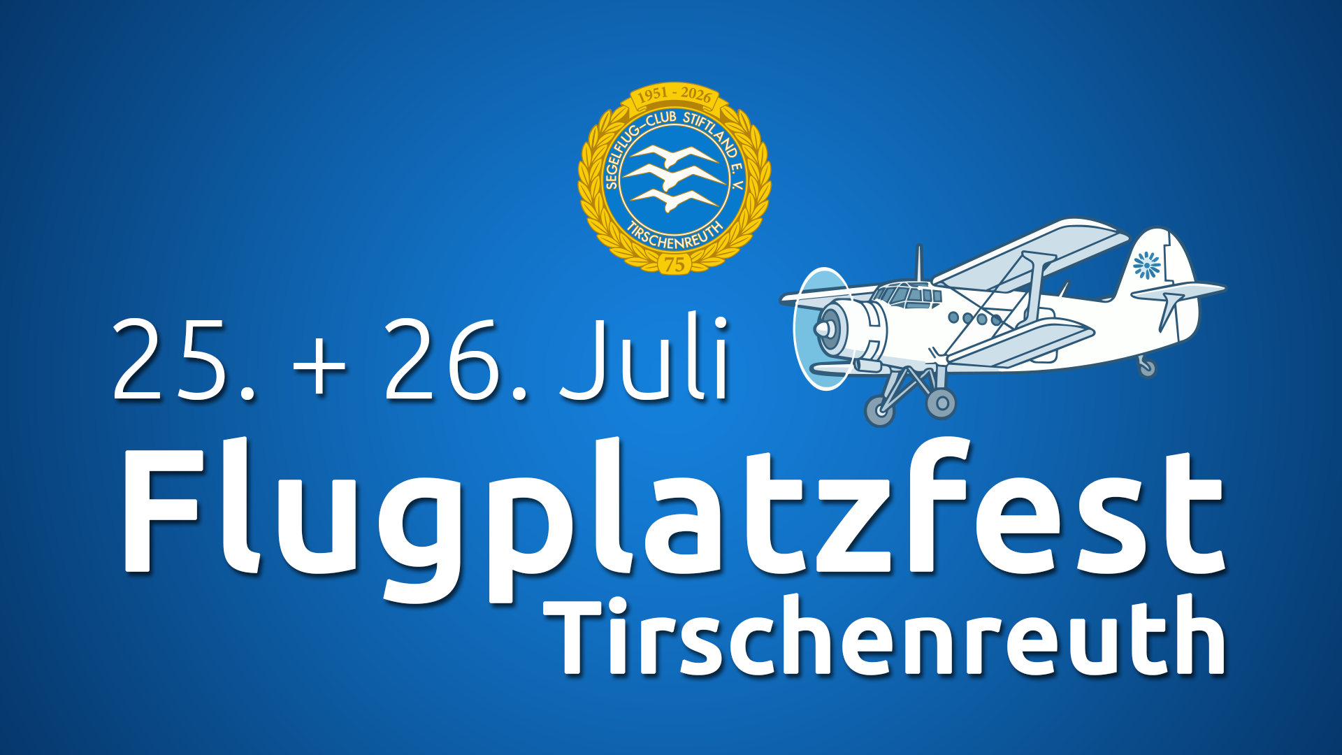 Flugplatzfest Tirschenreuth | 75 Jahre SFC