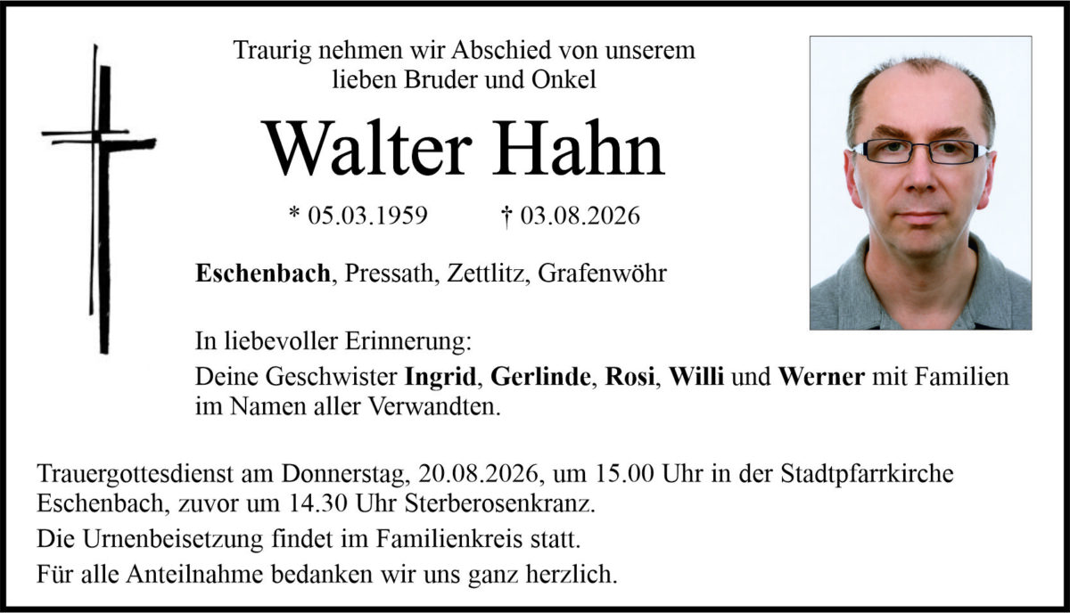 Traueranzeige Walter Hahn, Eschenbach