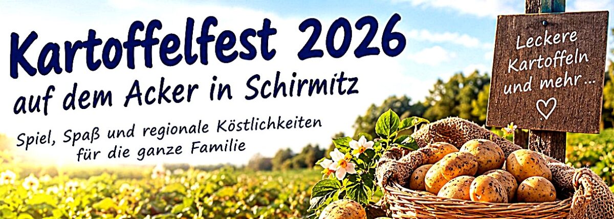 Kartoffelfest auf dem Acker in Schirmitz