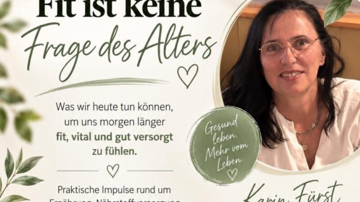 Vortrag im Naturraum Roth: Fit, vital, gut versorgt – in jedem Alter