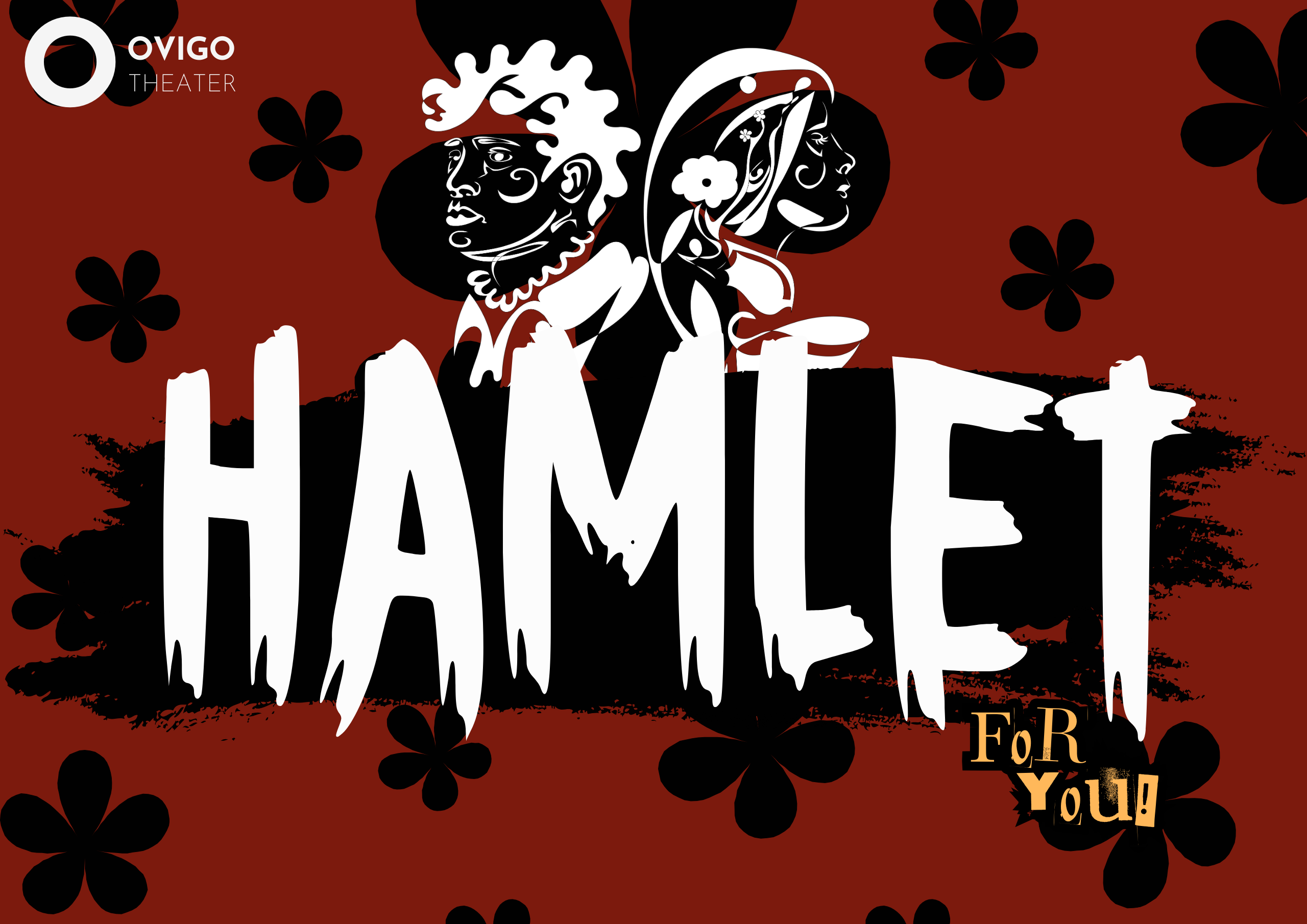 OVIGO Theater - "Hamlet for you"