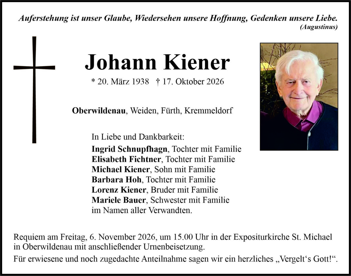 Traueranzeige Johann Kiener, Oberwildenau