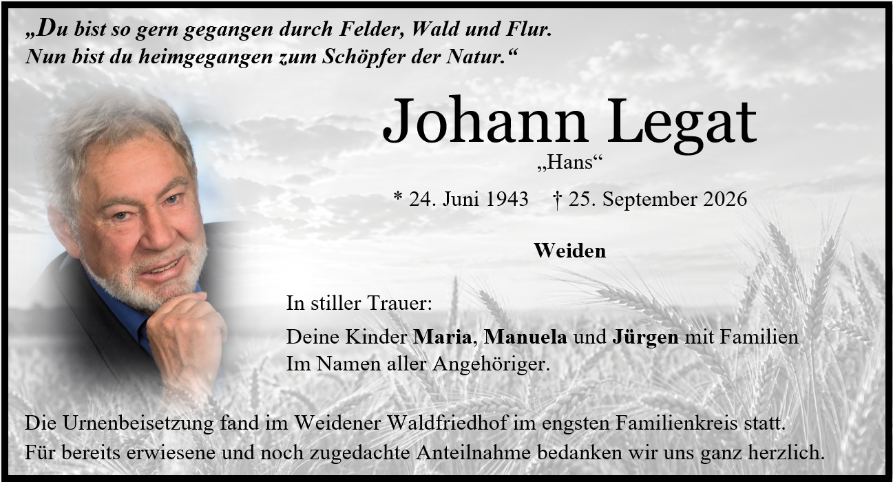 Traueranzeige Johann Legat, Weiden