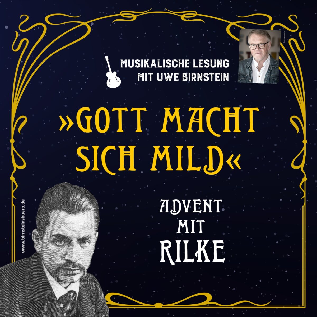 Gott macht sich mild, Advent mit Rilke - Musikalische Lesung mit Uwe Birnstein